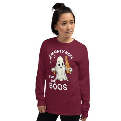 HERE FOR THE BOOS Long Sleeve Shirt