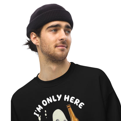HERE FOR THE BOOS Unisex Sweatshirt