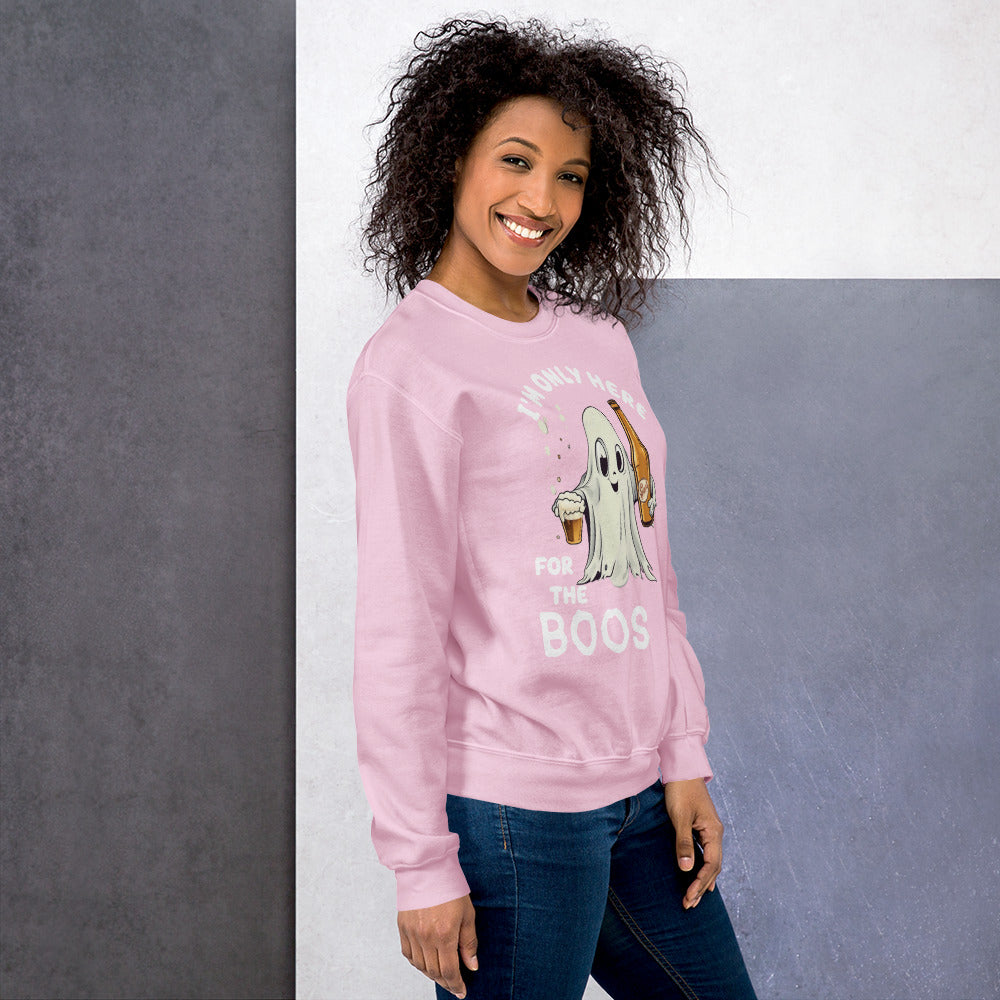 HERE FOR THE BOOS Unisex Sweatshirt
